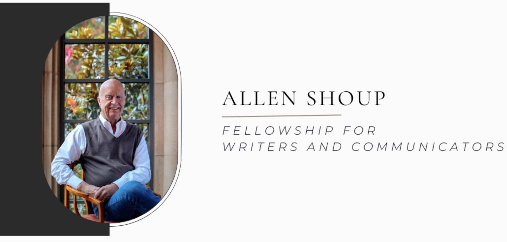 Allen Shoup Memorial Fellowship